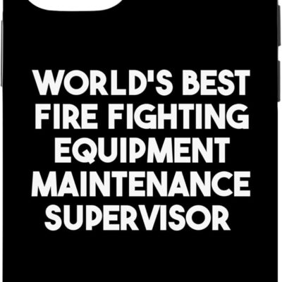 iPhone 15 World's Best Fire Fighting Equipment Maintenance Supervisor Case
